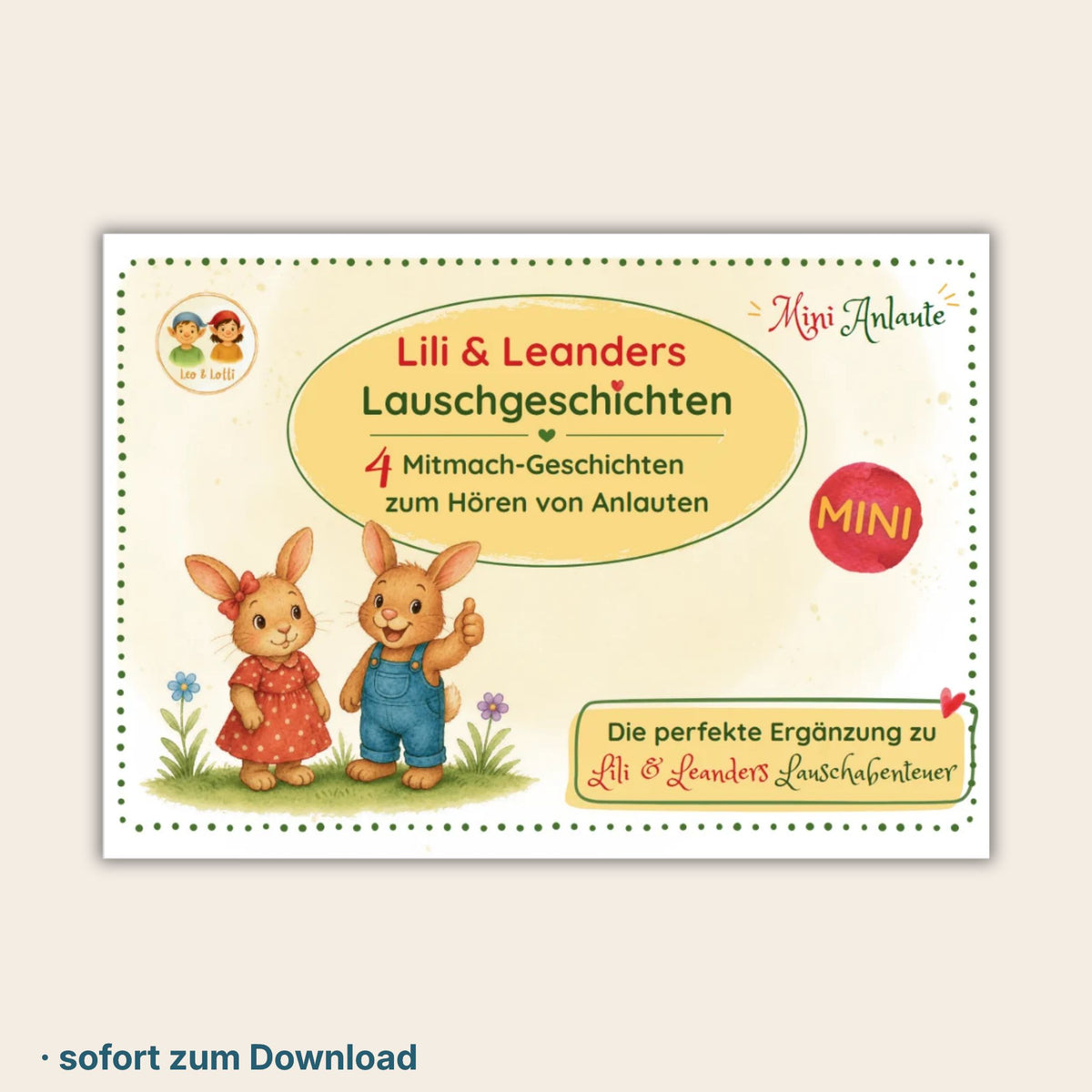 Lili & Leanders MINI Geschichtenbüchlein zu den Anlauten